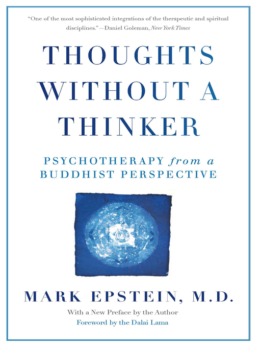 Title details for Thoughts Without a Thinker by Mark Epstein - Available